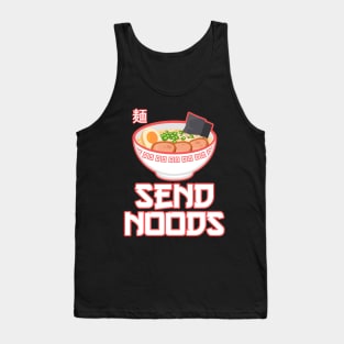 Send Noods Tank Top